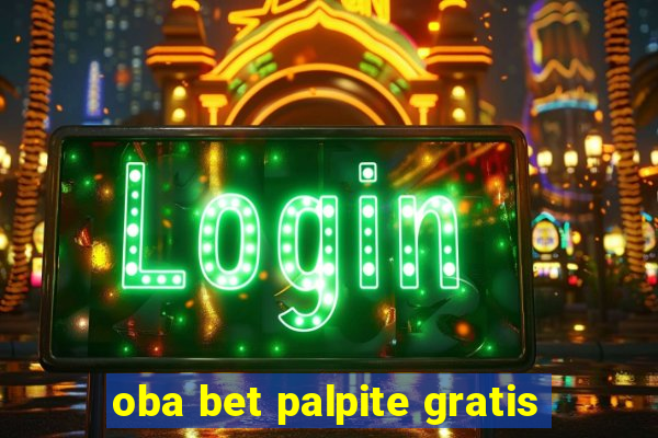 oba bet palpite gratis